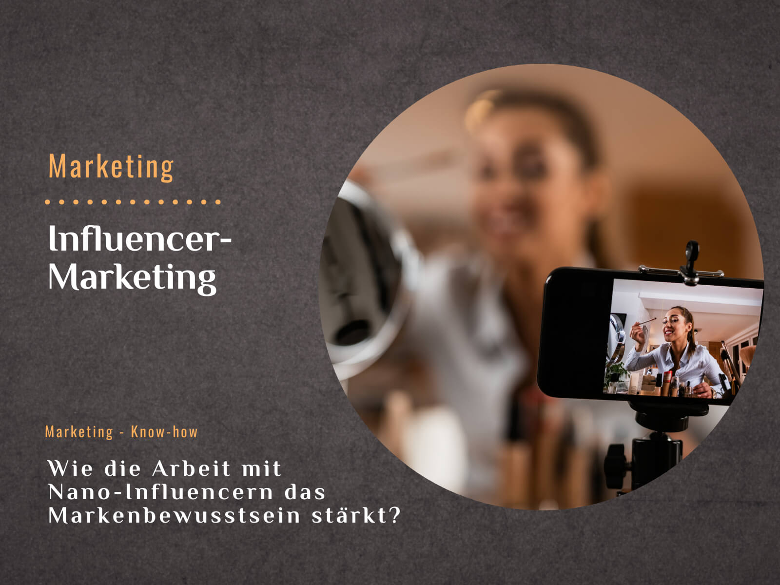 Influencer Marketing - Agentur Brunner & Rost