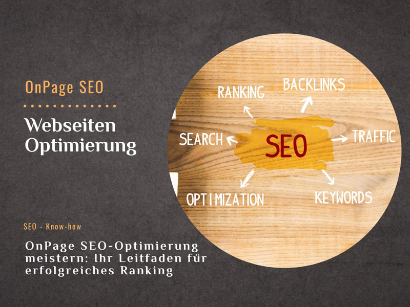 OnPage SEO Optimierung meistern: Ihr Leitfaden für erfolgreiches Ranking