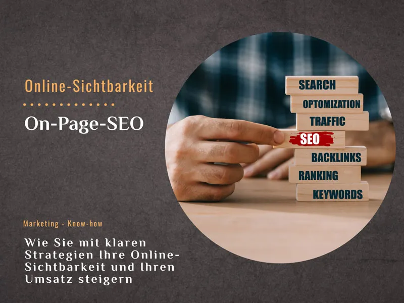 On-Page-SEO: Wie Sie Ihre Online-Sichtbarkeit und Ihren Umsatz steigern
