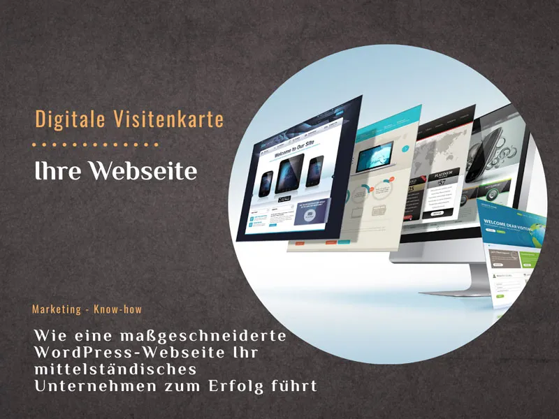 Wie eine maßgeschneiderte WordPress-Webseite zum Erfolg führt